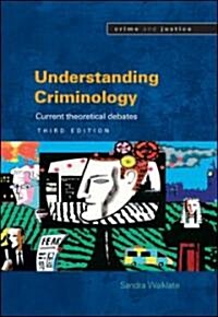 Understanding Criminology (Paperback, 3 ed)