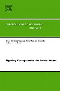 Fighting Corruption in the Public Sector (Hardcover)