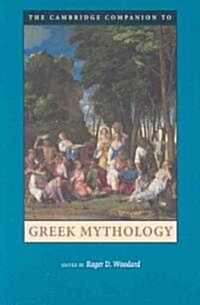 The Cambridge Companion to Greek Mythology (Paperback)