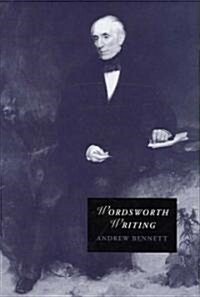 Wordsworth Writing (Hardcover)