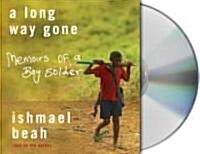 A Long Way Gone: Memoirs of a Boy Soldier (Audio CD)