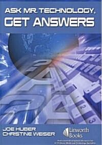 Ask Mr. Technology, Get Answers (Paperback)