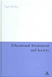 Educational Attainment and Society (Hardcover)