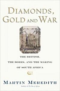 Diamonds, Gold, and War (Hardcover)