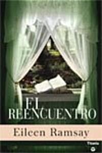 El Reencuentro (Paperback)