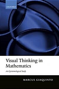 Visual Thinking in Mathematics (Hardcover)