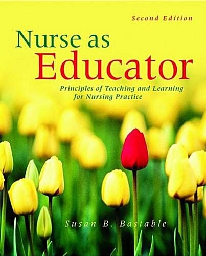 Nurse As Educator (Paperback, 2nd, PCK)