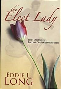 The  Elect Lady (Hardcover)