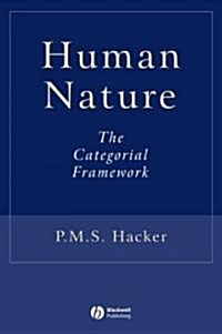 Human Nature : The Categorial Framework (Hardcover)