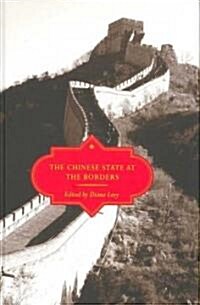 The Chinese State at the Borders (Hardcover)