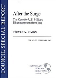 After the Surge: The Case for U.S. Military Disengagement from Iraq (Paperback)