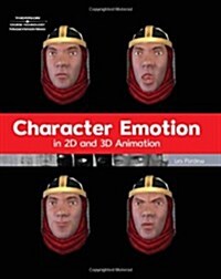 Character Emotion in 2D and 3D Animation [With CDROM] (Paperback)