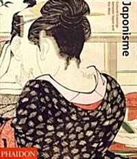 Japonisme : Cultural Crossings Between Japan and the West (Paperback, New ed)