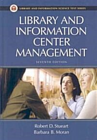 Library and Information Center Management (Hardcover, 7)