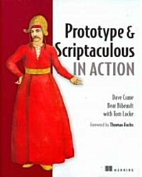 Prototype and Scriptaculous Quickly (Paperback)