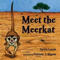 Meet the Meerkat (School & Library)