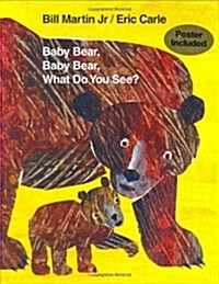Baby Bear, Baby Bear, What Do You See? (Hardcover)