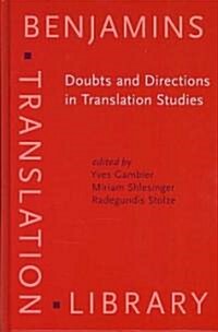 Doubts and Directions in Translation Studies (Hardcover)