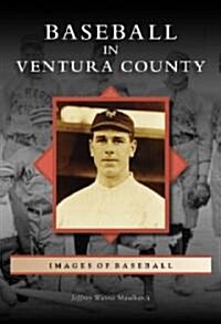 Baseball in Ventura County (Paperback)