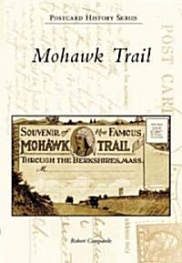 Mohawk Trail (Paperback)