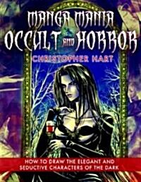 Manga Mania Occult And Horror (Paperback)