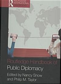 Routledge Handbook of Public Diplomacy (Hardcover)