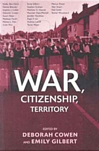 War, Citizenship, Territory (Paperback)