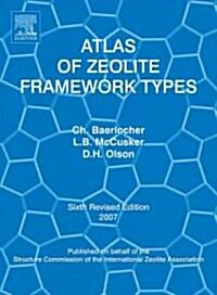 [중고] Atlas of Zeolite Framework Types (Paperback, 6 ed)