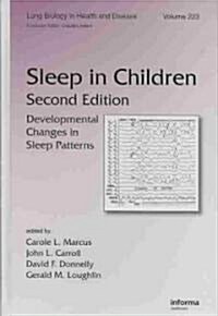 Sleep in Children: Developmental Changes in Sleep Patterns, Second Edition (Hardcover, 2)