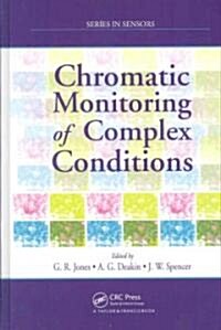 Chromatic Monitoring of Complex Conditions (Hardcover)