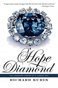 Hope Diamond: The Legendary History of a Cursed Gem (Paperback)