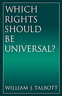 Which Rights Should Be Universal? (Paperback)