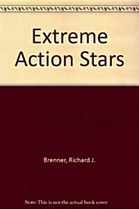 Extreme Action Stars (Paperback)