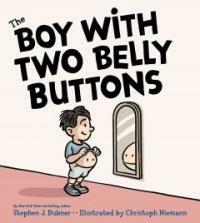 The Boy With Two Belly Buttons (Hardcover)