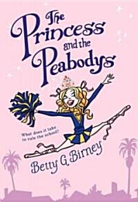 The Princess and the Peabodys (Hardcover)