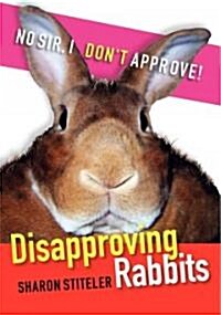Disapproving Rabbits (Paperback)