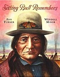 Sitting Bull Remembers (Hardcover)