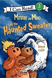 Minnie and Moo and the Haunted Sweater (Hardcover)
