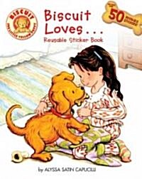 Biscuit Loves... Reusable Sticker Book (Paperback)