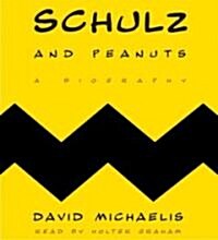 Schulz and Peanuts (Audio CD, Abridged)