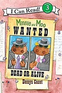 Minnie and Moo: Wanted Dead or Alive (Paperback)