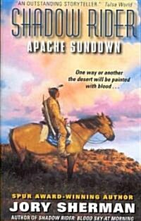 Apache Sundown (Mass Market Paperback)