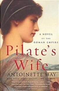 Pilates Wife: A Novel of the Roman Empire (Paperback)