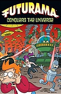 [중고] Futurama Conquers the Universe (Paperback)