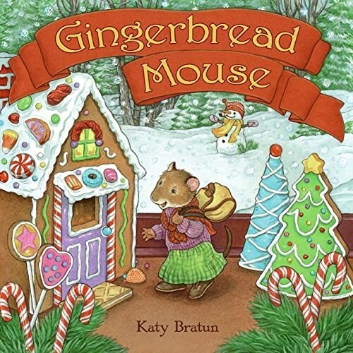 Gingerbread Mouse: A Christmas Holiday Book for Kids (Paperback)