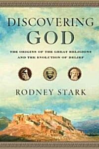 Discovering God (Hardcover, 1st)