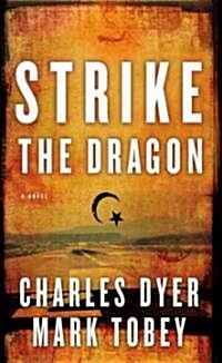 Strike the Dragon (Paperback)