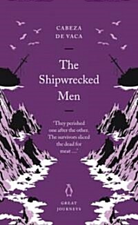 The Shipwrecked Men (Paperback)