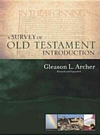 A Survey of Old Testament Introduction (Hardcover, Revised)