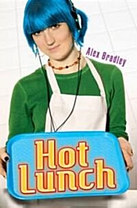 Hot Lunch (Hardcover)